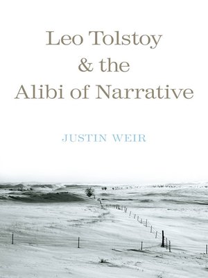 cover image of Leo Tolstoy and the Alibi of Narrative